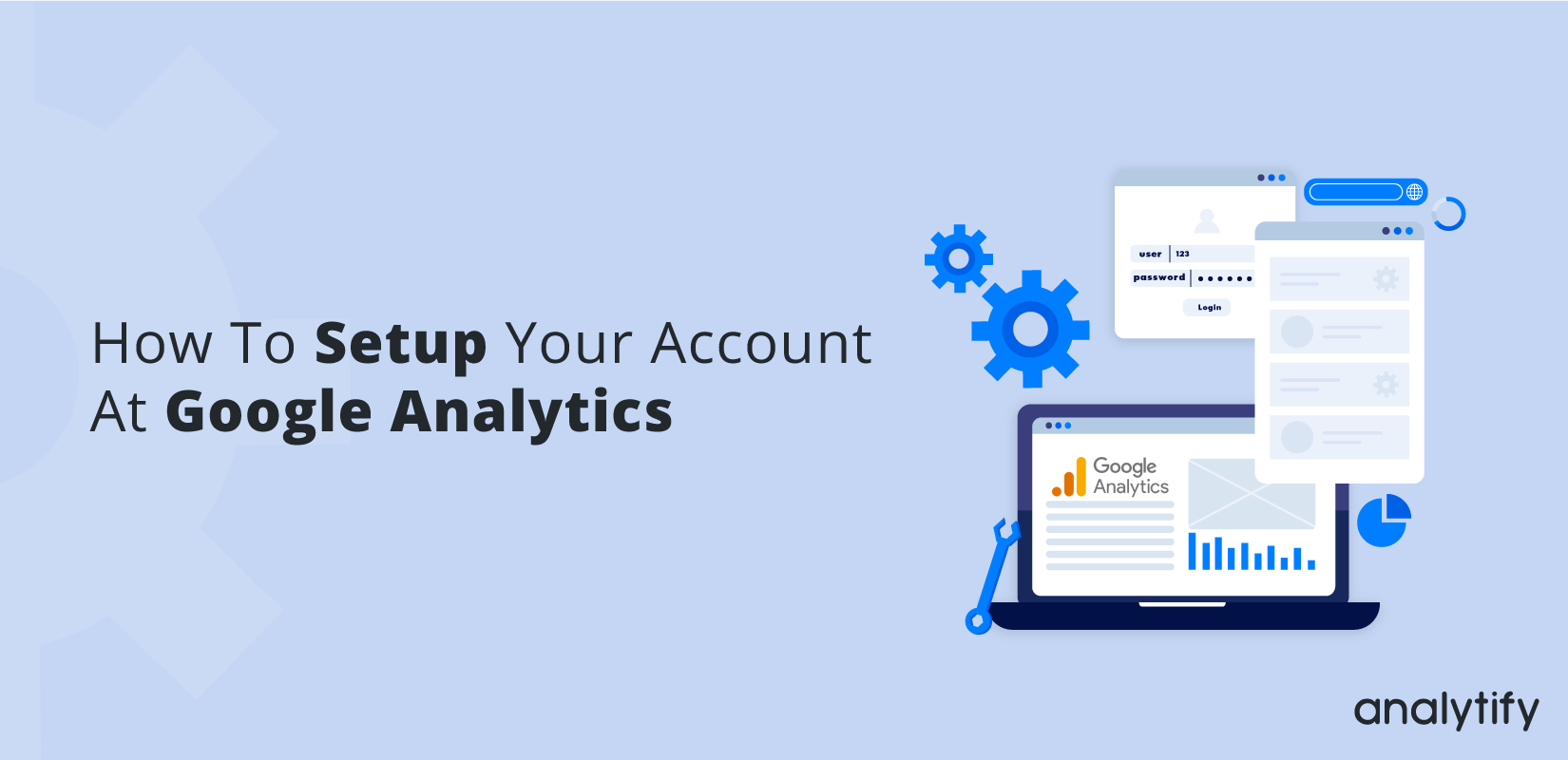 How to Setup Google Analytics Account