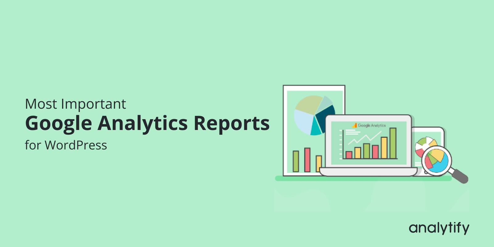 Google analytics 4 reports