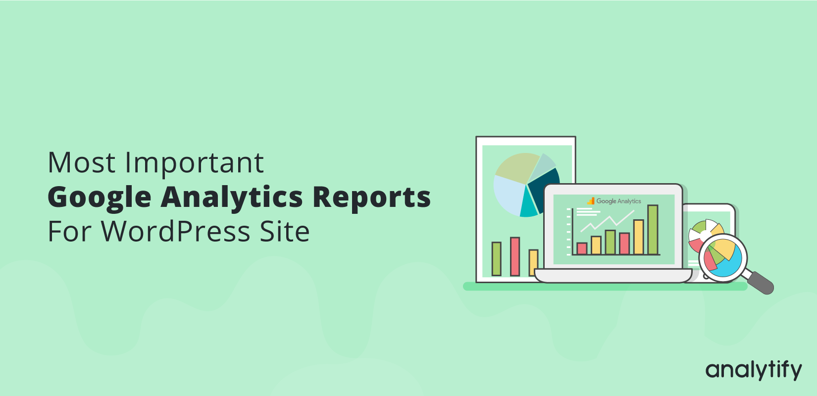 Most Important Google Analytics 4