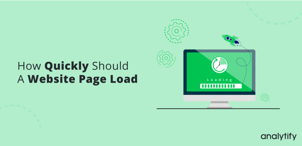 How Quickly Should A Website Page Load