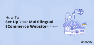 set up multilingual eCommerce website