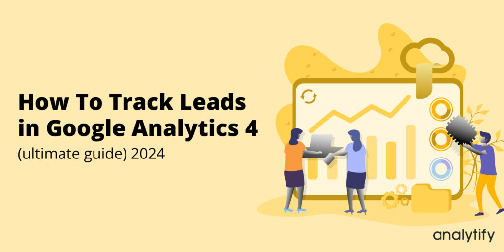 Google Analytics lead tracking