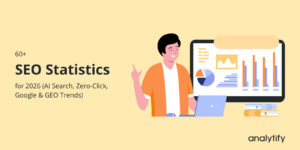 60+ SEO Statistics and GEO Statistics for 2026