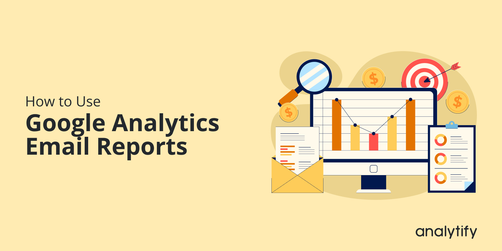 How to use Google Analytics email reports