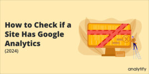 how to check if a site has Google Analytics 4