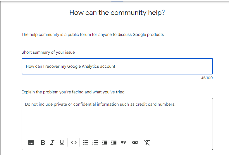 fill form to get help from Google support.