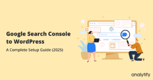 Google Search Console WordPress Setup