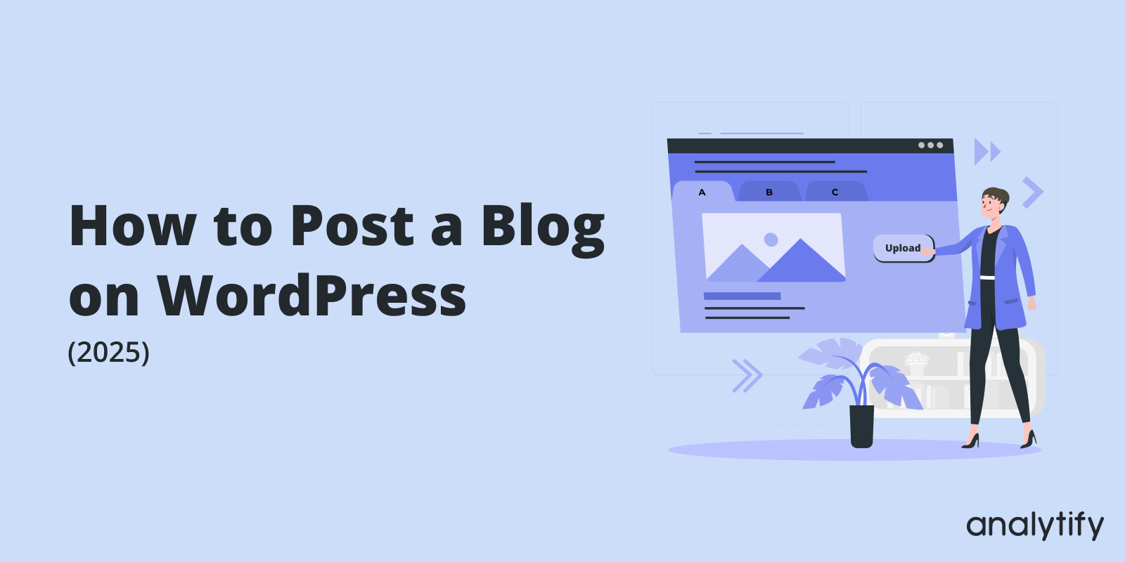 Post a Blog on WordPress