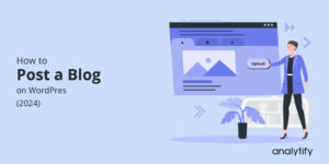 Post a Blog on WordPress