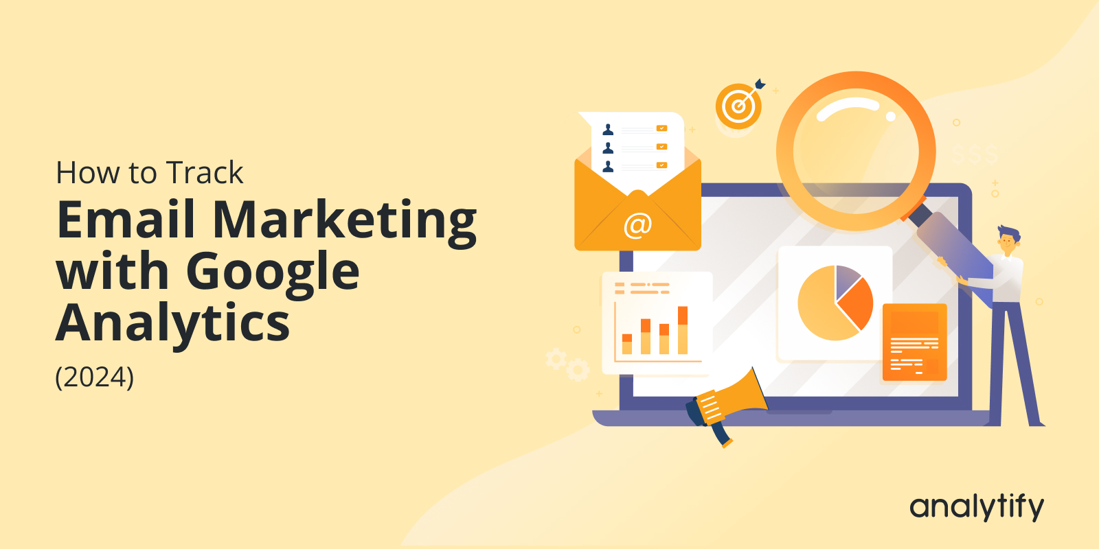 Google Analytics Email Marketing Tracking