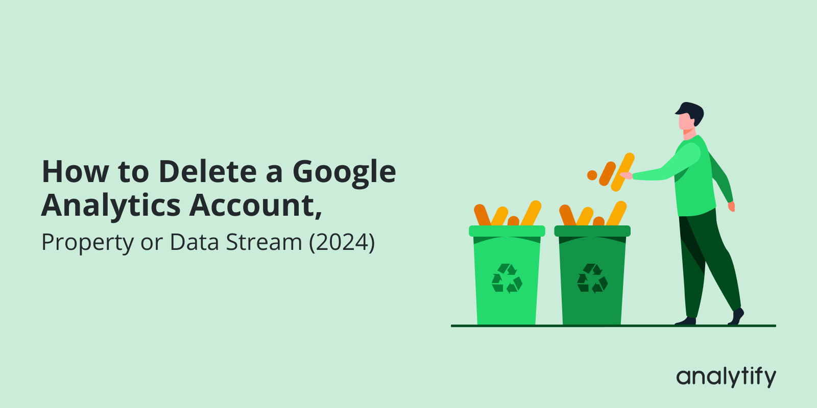 How to delete a google analytics account