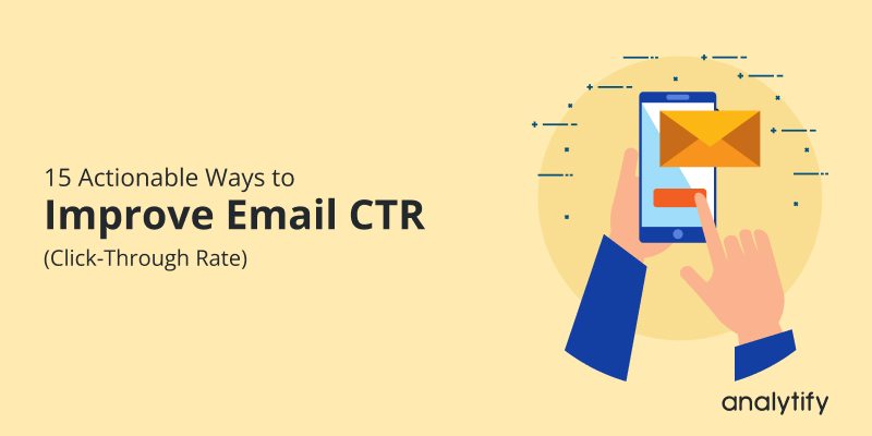 Improve email click through rate