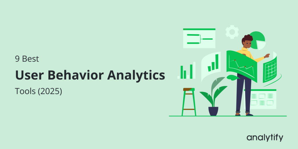 9 best user behavior analytics tools