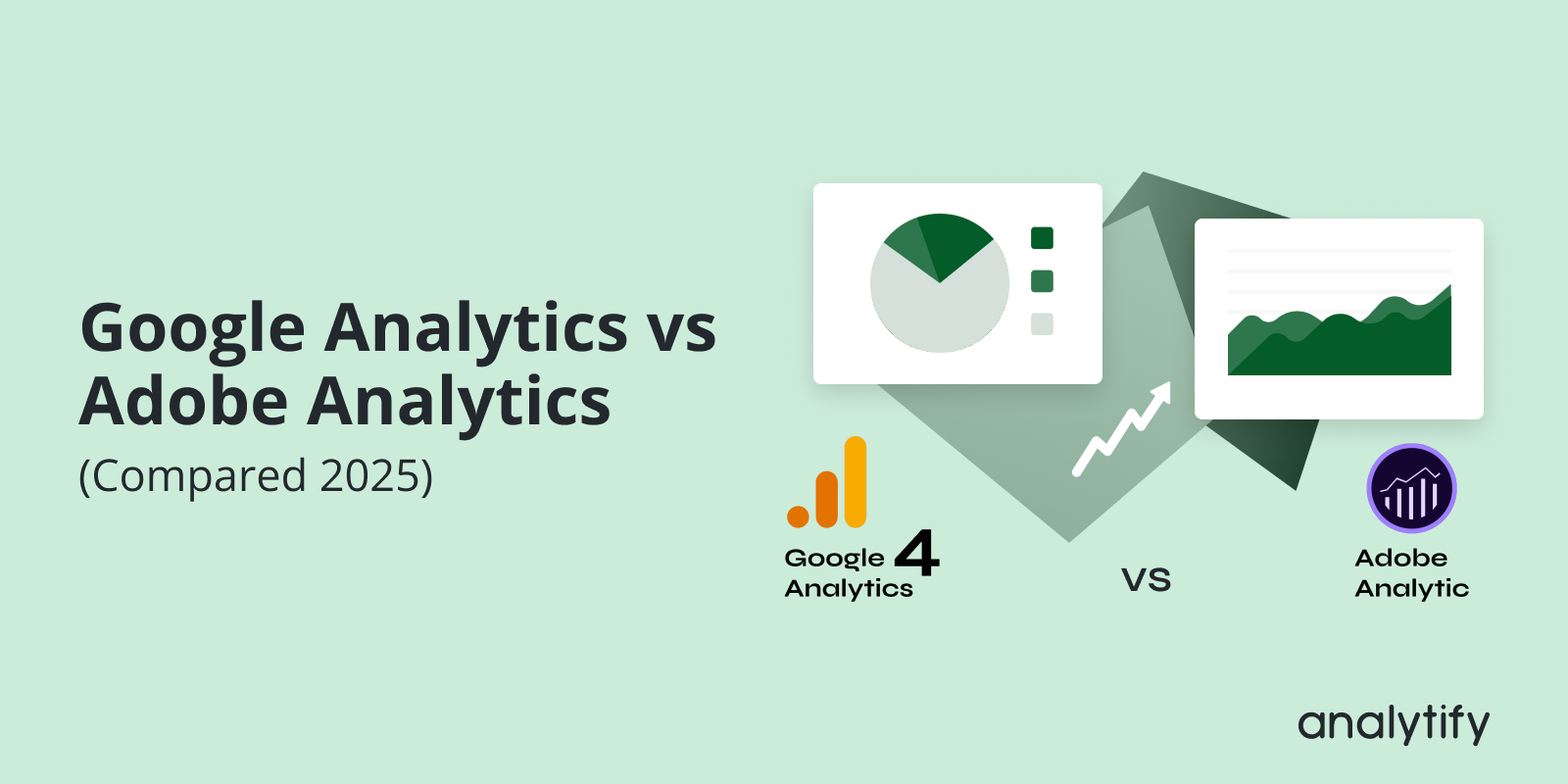 Google Analytics Vs Adobe Analytics