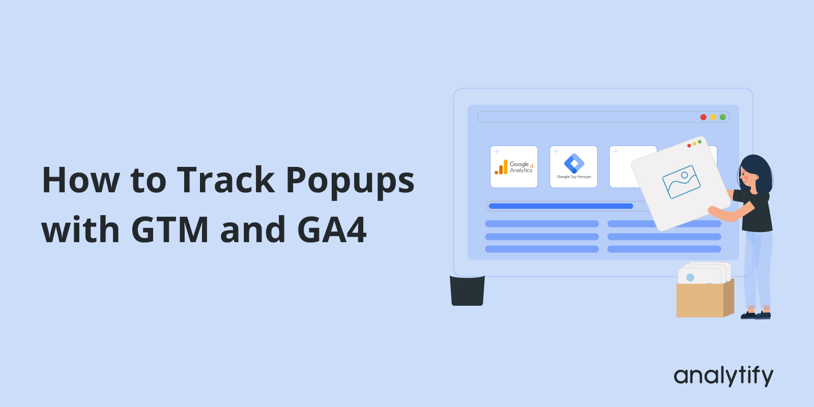 Track Popups with Google Tag Manager and GA4