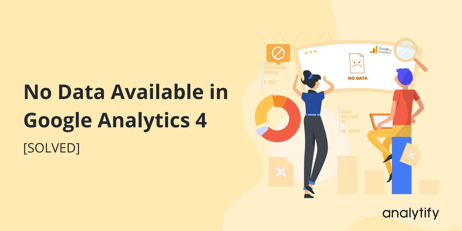 No Data Available in Google Analytics 4