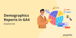 Google Analytics Demographics and Interest Reporting