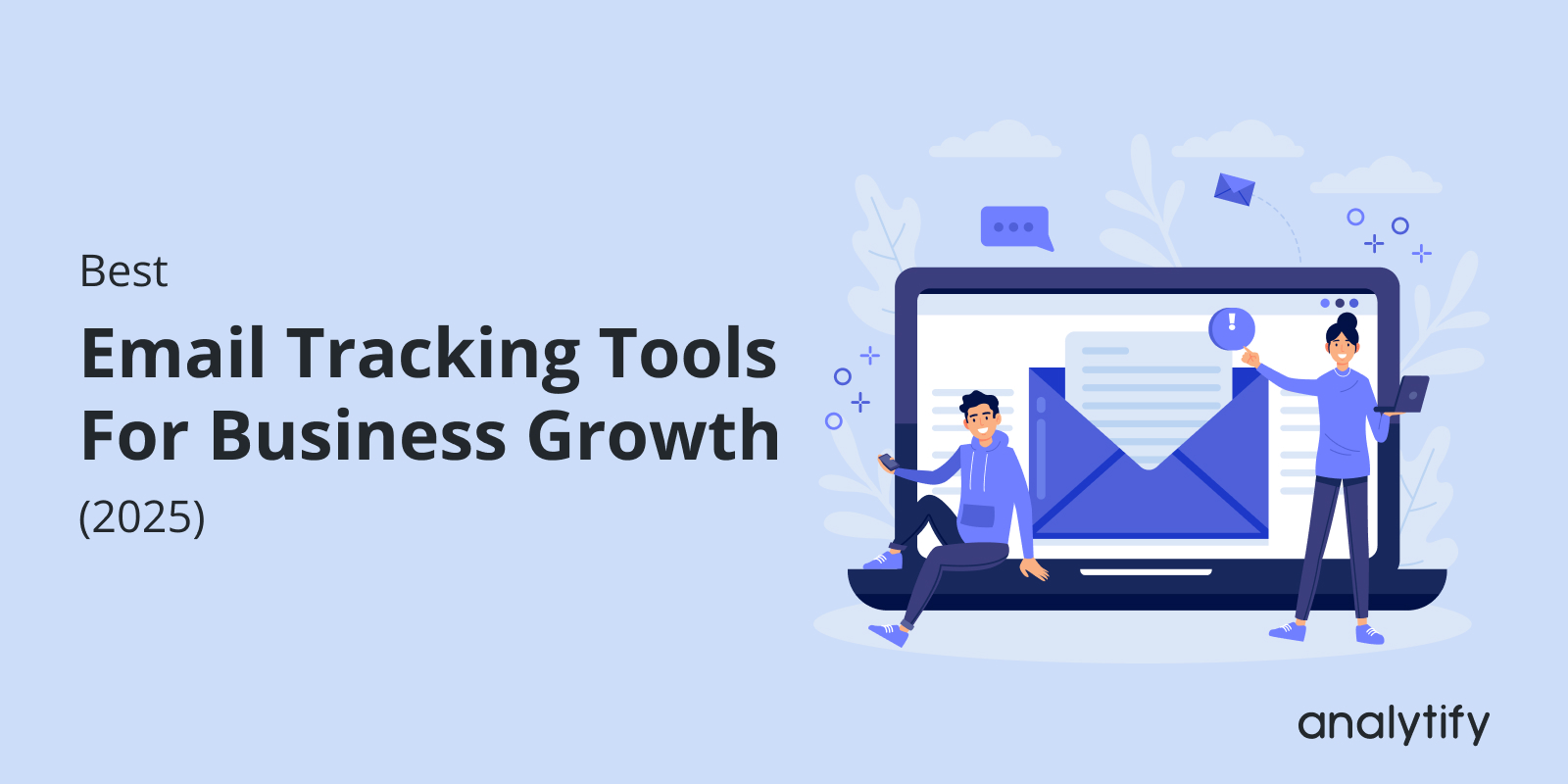 Best Email Tracking Tools For Business Growth