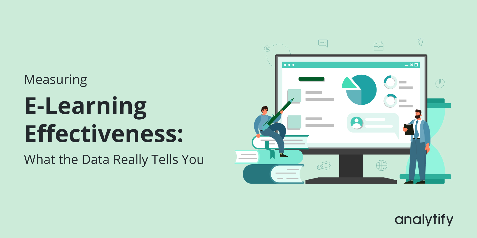 Measuring E-Learning Effectiveness