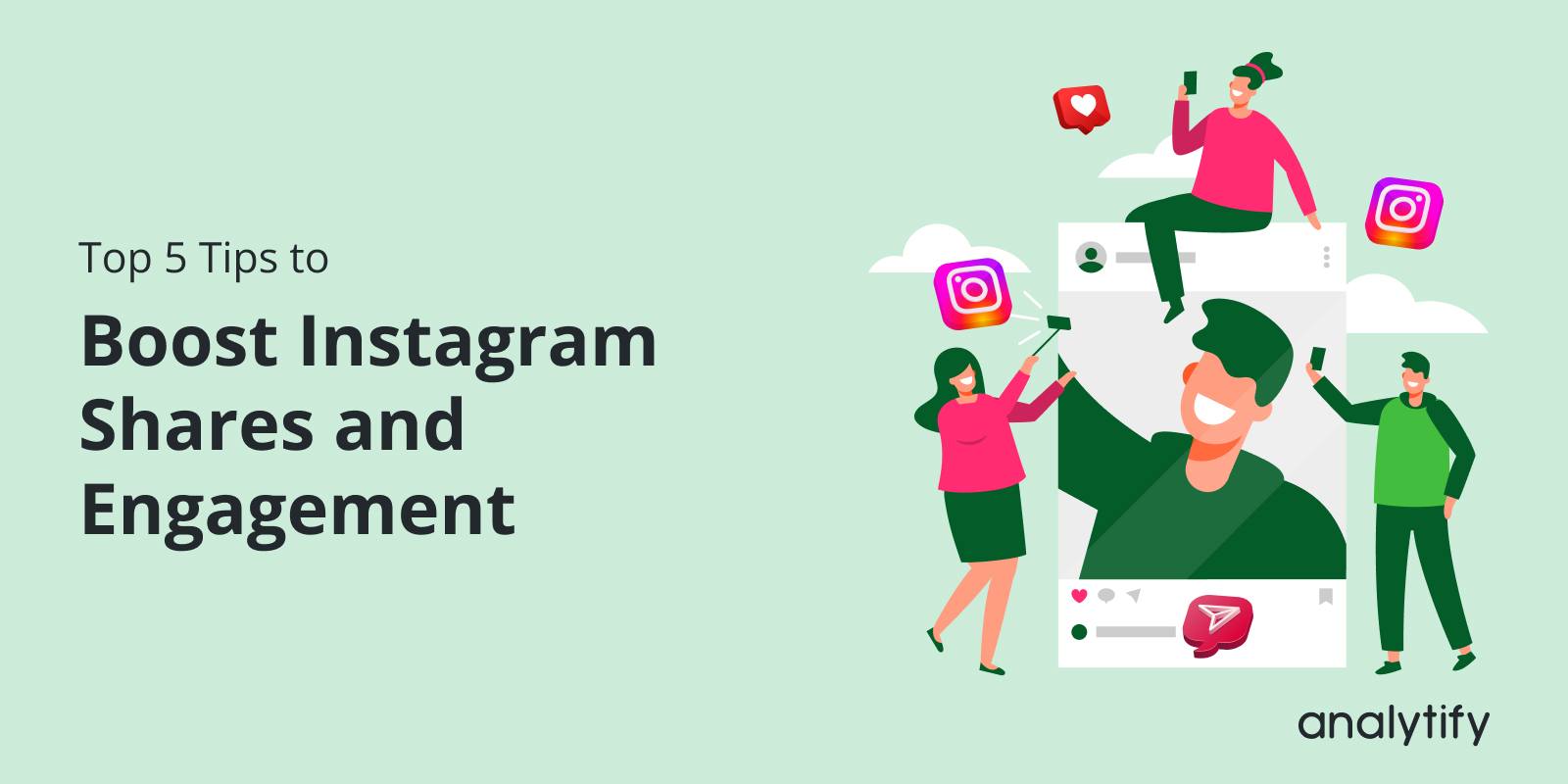 Top 5 Tips to Get Instagram Shares and Engagement