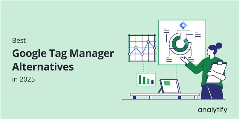 Google Tag Manager Alternatives