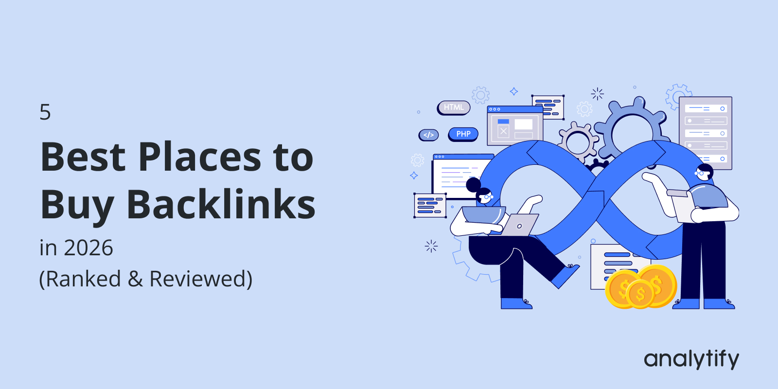 5 Best Places to Buy Backlinks in 2026 (Ranked & Reviewed)