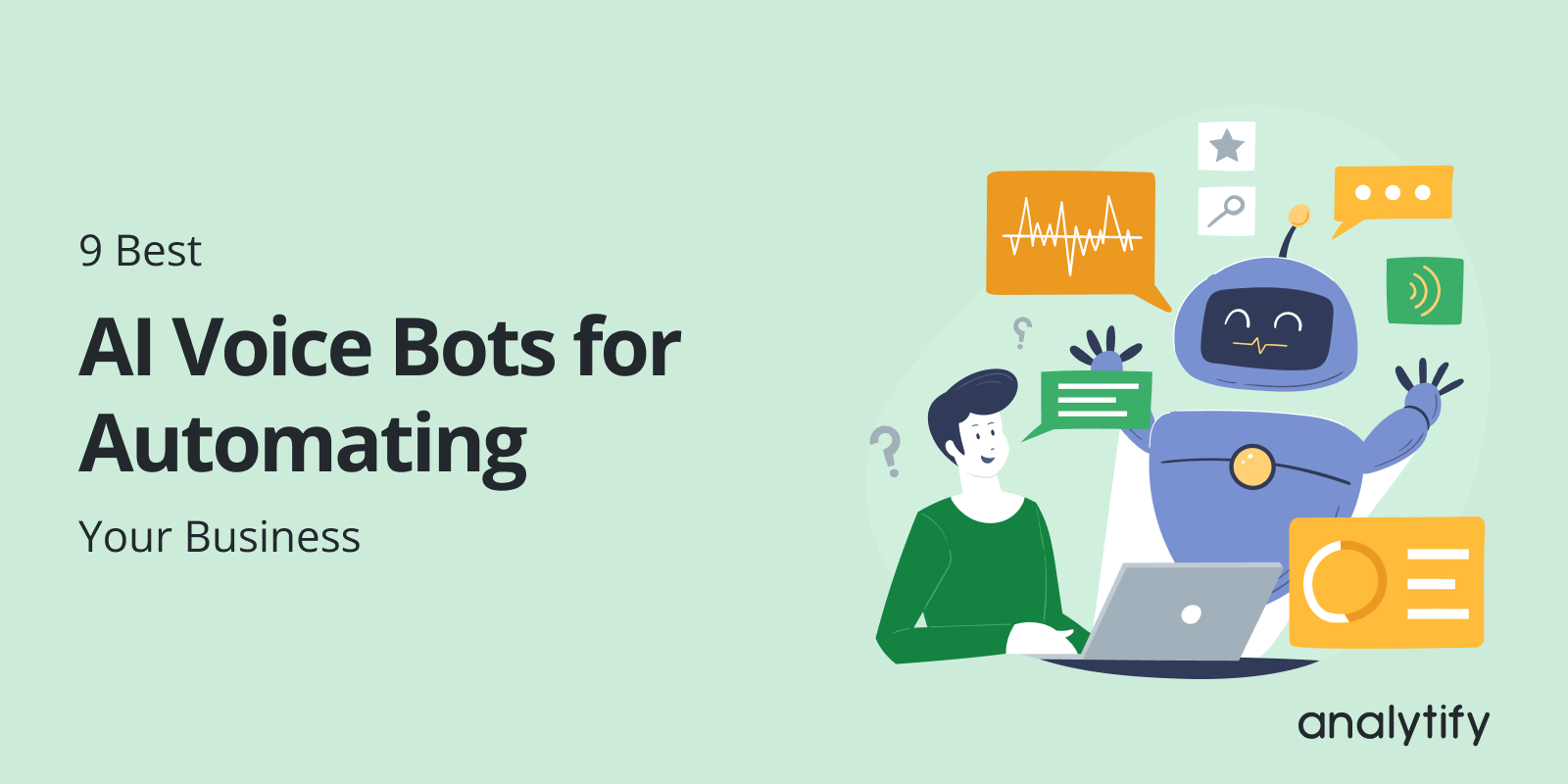 9 Best AI Voice Bots for Automating Your Business