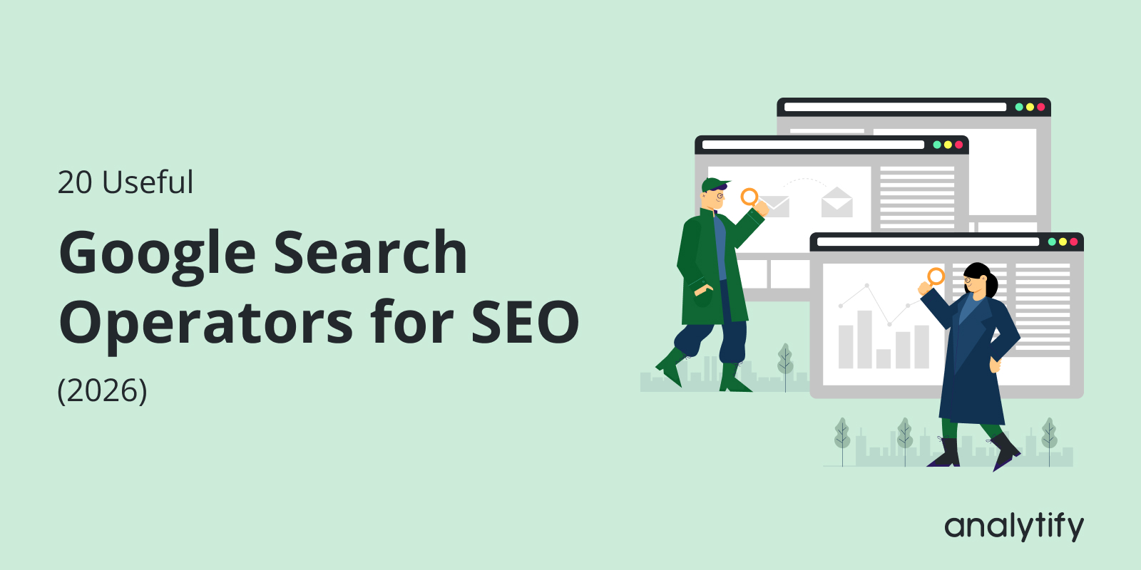 20 Useful Google Search Operators for SEO (2026)