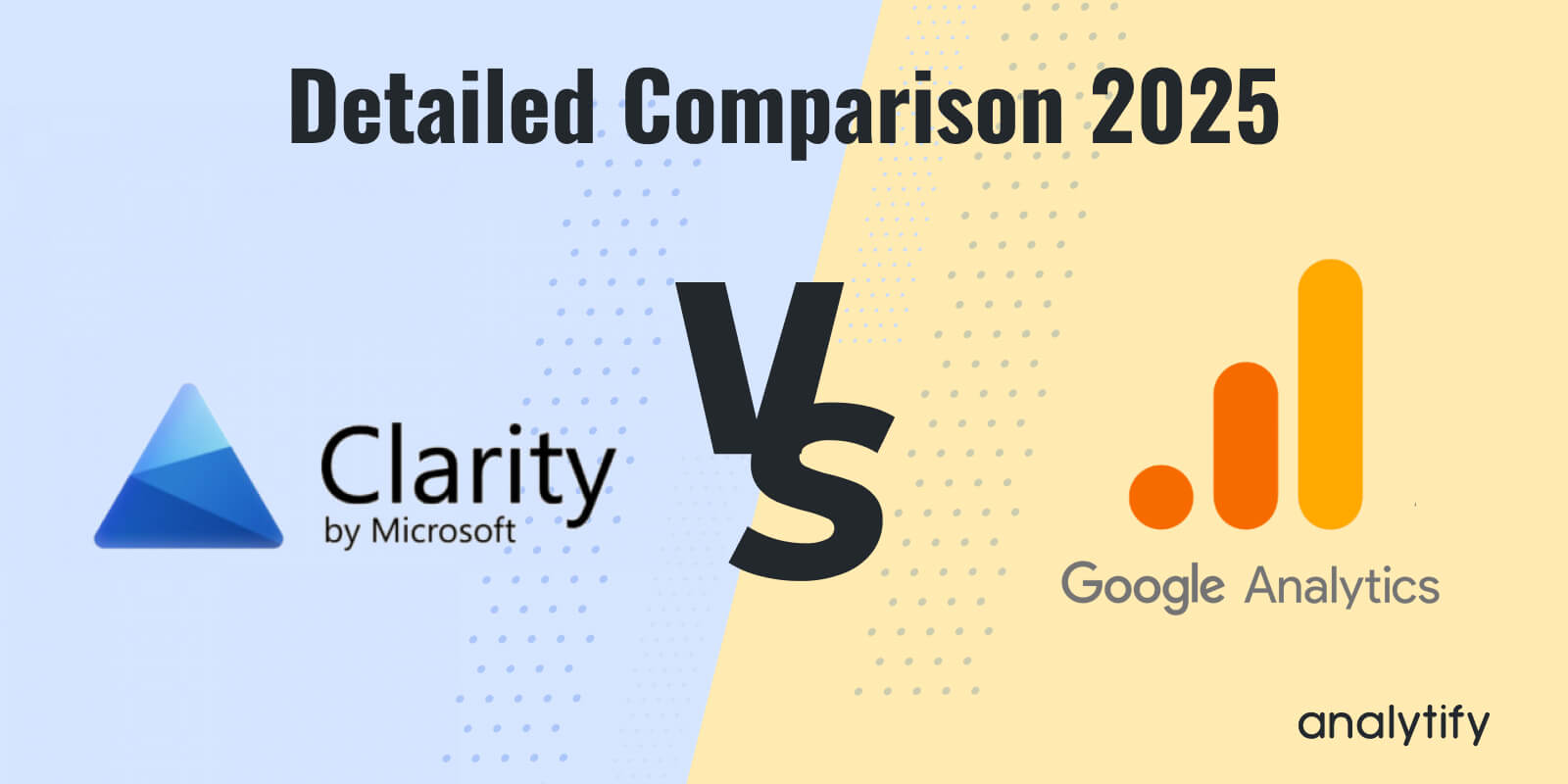 Microsoft Clarity vs Google Analytics
