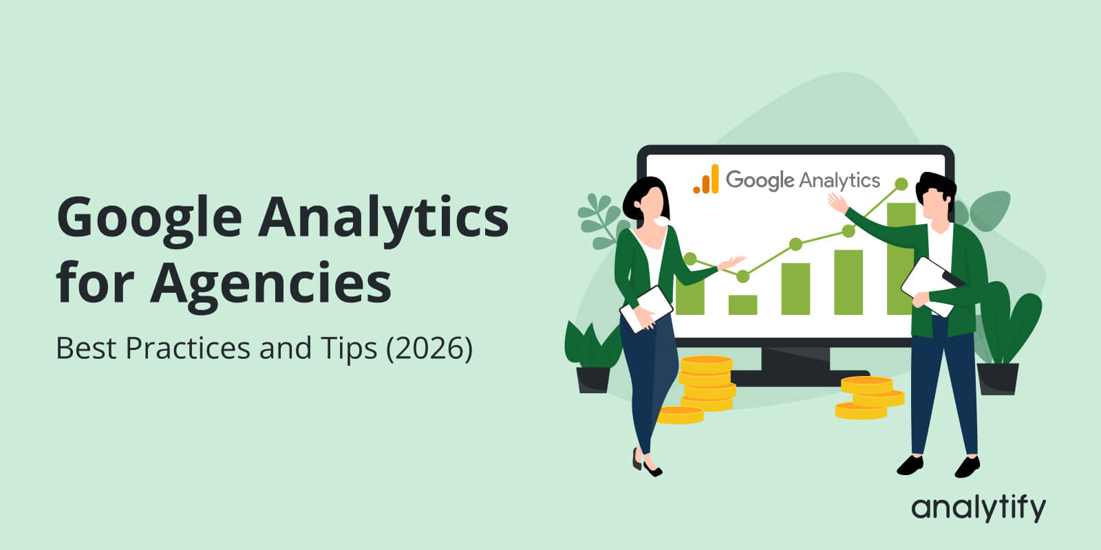 Google Analytics for Agencies