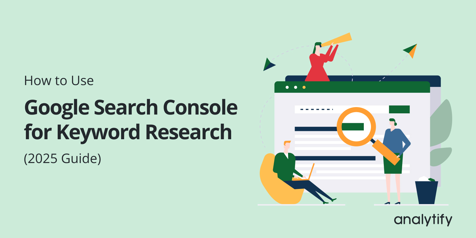 How to Use Google Search Console for Keyword Research