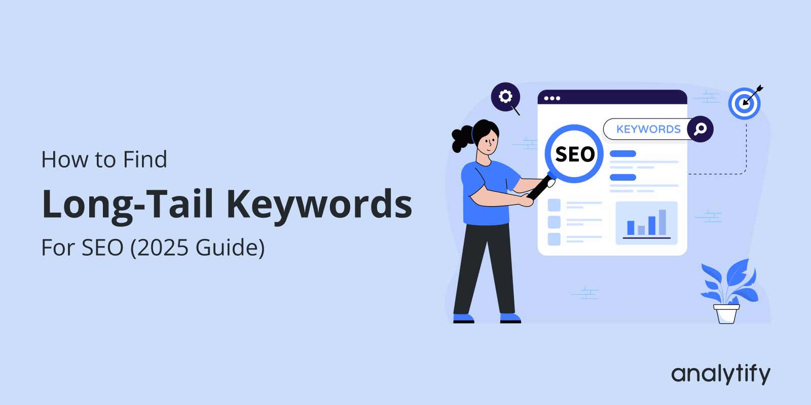 How to Find Best Long-Tail Keywords for SEO (2025 Guide)