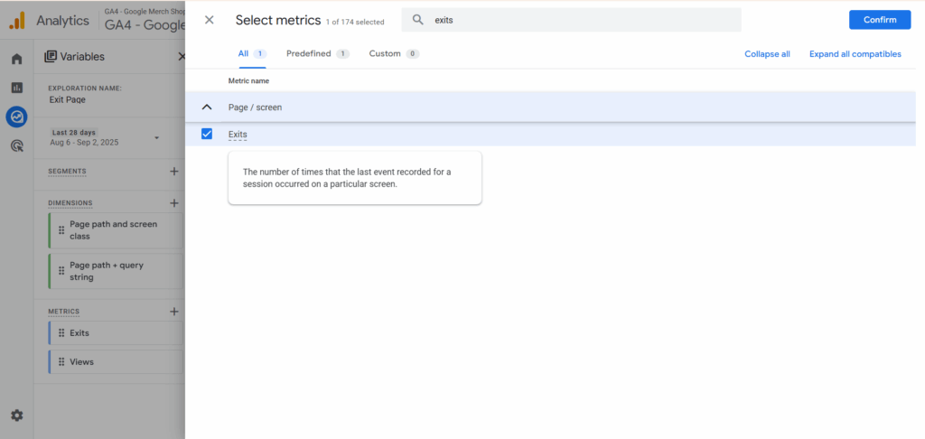 Select the exits metric for exit pages in google analytics