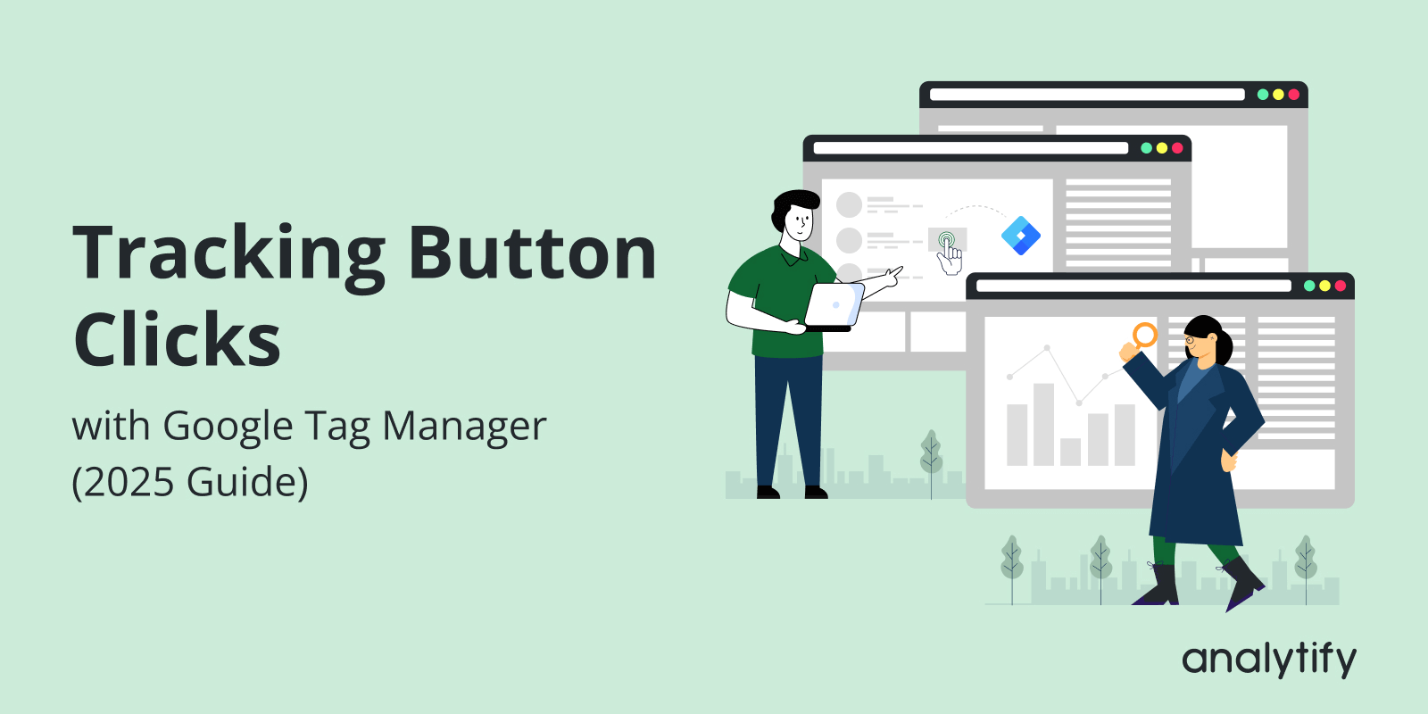 How to track button clicks in Google Tag Manager
