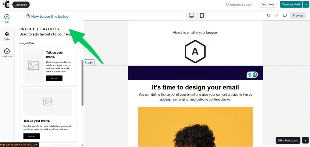 Use pre-built layouts for email newsletter Use pre-built layouts for email newsletter
