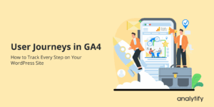 GA4 user journey tracking