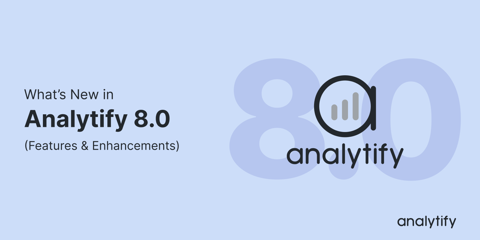 Analytify 8.0 Release Banner