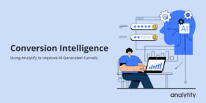 Conversion Intelligence Analytics