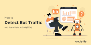 Detect bot traffic in GA4