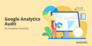 Google Analytics Audit
