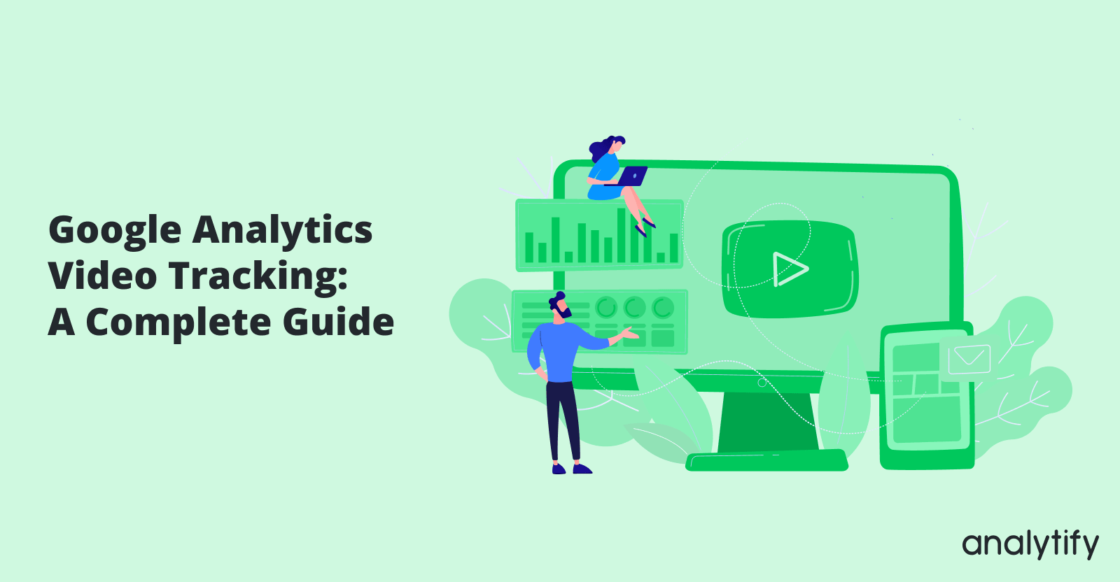 Google Analytics 4 Video Tracking
